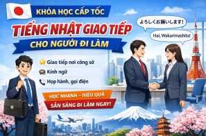 KHÓA HỌC TIẾNG NHẬT GIAO TIẾP VĂN PHÒNG